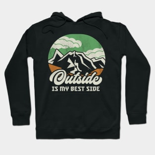 Outside Is My Best Side Nature Hikers Mountaineer Hoodie